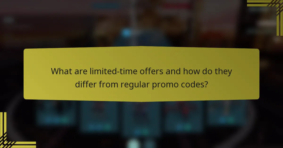 What are limited-time offers and how do they differ from regular promo codes?
