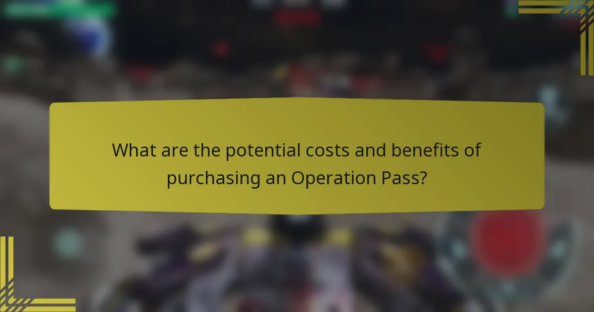 What are the potential costs and benefits of purchasing an Operation Pass?