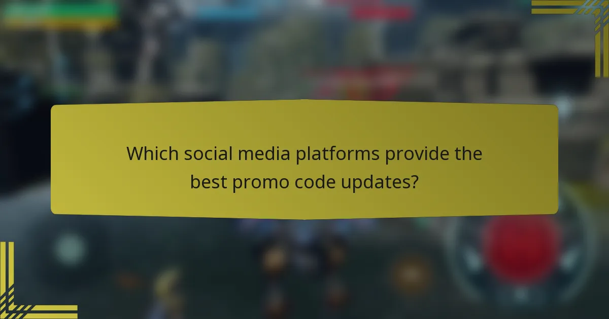 Which social media platforms provide the best promo code updates?